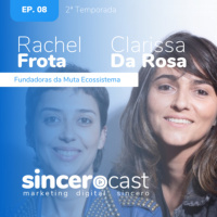 De Cabeça – Repost SinceroCast Ep08 - Muta Ecossistema, um novo conceito de agência