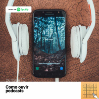 Penso#13 - Como Ouvir Podcast