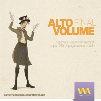 [AVozDaMarca] > Série Alto Volume - SEASON FINALE