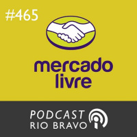 Podcast 465 – Stelleo Tolda – O Mercado Livre e o conceito de democratização do comércio