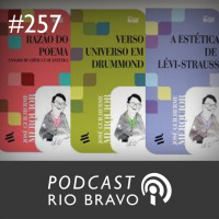 Podcast 257 - Resgatando a máquina de pensar de José Guilherme Merquior