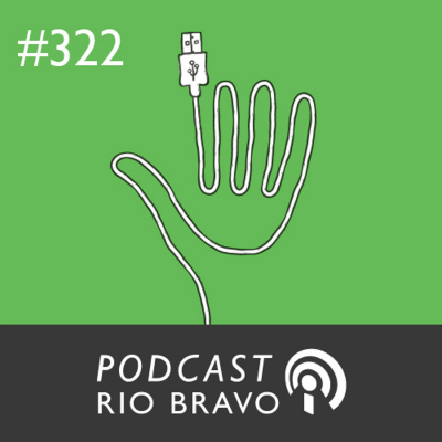 Podcast Rio Bravo