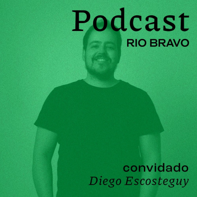 Podcast Rio Bravo