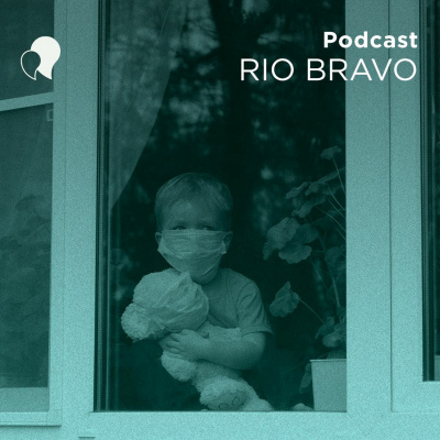 Podcast Rio Bravo