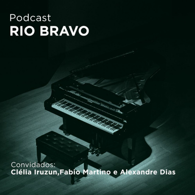 Podcast Rio Bravo