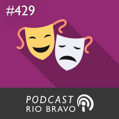 Podcast Rio Bravo