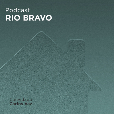 Podcast Rio Bravo
