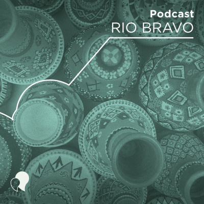Podcast Rio Bravo
