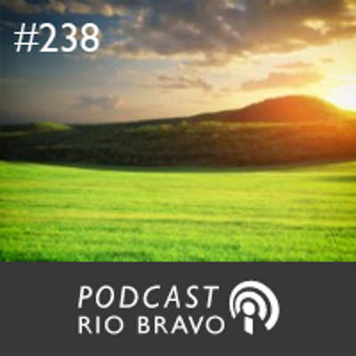 Podcast Rio Bravo
