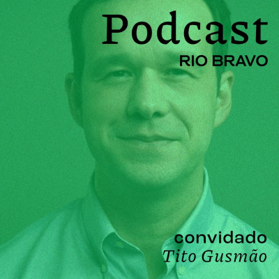 Podcast Rio Bravo