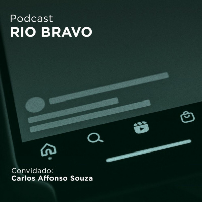 Podcast Rio Bravo