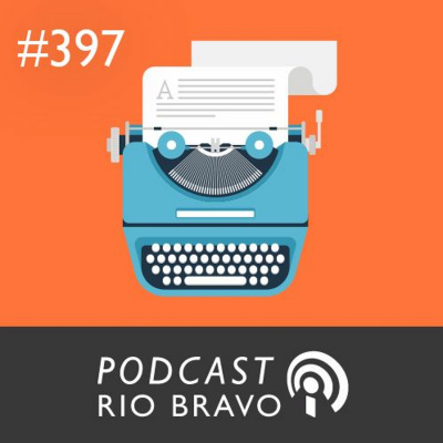 Podcast Rio Bravo
