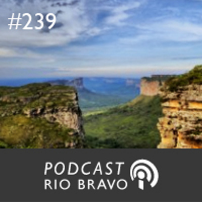 Podcast Rio Bravo
