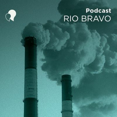 Podcast Rio Bravo