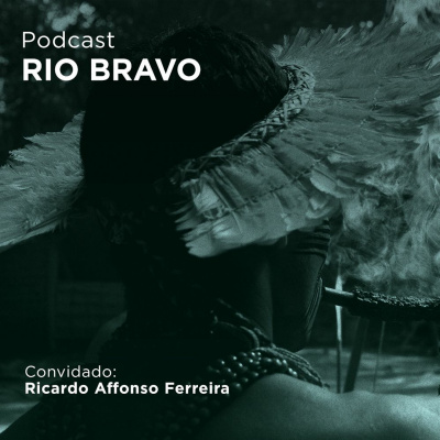 Podcast Rio Bravo