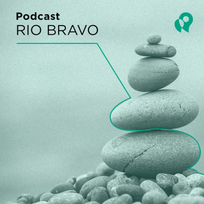 Podcast Rio Bravo