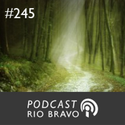 Podcast Rio Bravo