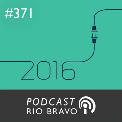 Podcast Rio Bravo