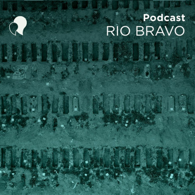 Podcast Rio Bravo