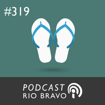 Podcast Rio Bravo
