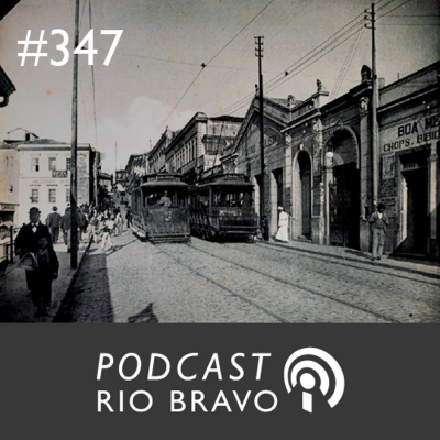 Podcast Rio Bravo