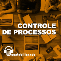 Contabilizando 16 - Controle de Processos para Empresas Contábeis