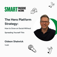 SPI 904: The Hero Platform Strategy: How to Grow on Social Without Spreading Yourself Thin