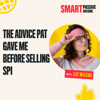 SPI 947: The Advice Pat Gave Me Before Selling SPI