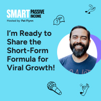 SPI 905: I’m Ready to Share the Short-Form Formula for Viral Growth!