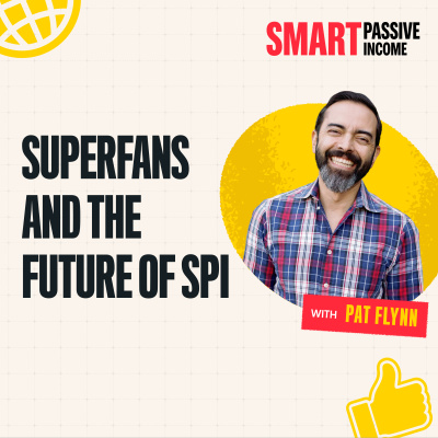 The Smart Passive Income Online Business And Blogging Podcast