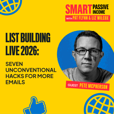 The Smart Passive Income Online Business And Blogging Podcast