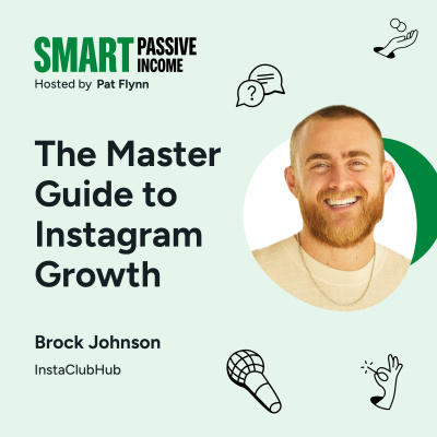 The Smart Passive Income Online Business And Blogging Podcast