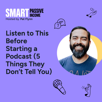 The Smart Passive Income Online Business And Blogging Podcast