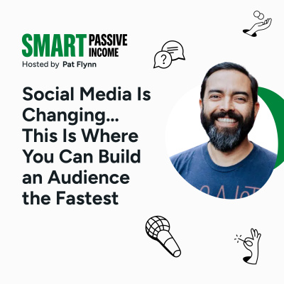 The Smart Passive Income Online Business And Blogging Podcast