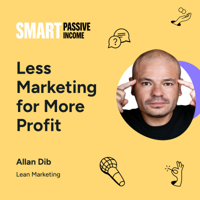 The Smart Passive Income Online Business And Blogging Podcast