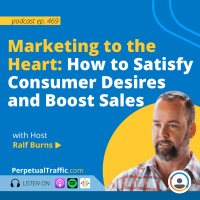 Marketing to the Heart: How to Satisfy Consumer Desires and Boost Sales