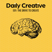 The Drive To Create