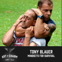 292: Tony Blauer | Mindsets for Survival