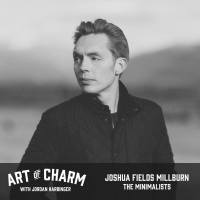 557: Joshua Fields Millburn | The Minimalists