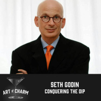 336: Seth Godin | Conquering the Dip