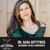 282: Dr. Sara Gottfried | Decoding Female Hormones