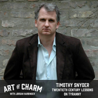 629: Timothy Snyder | Twentieth Century Lessons on Tyranny