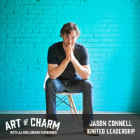 444: Jason Connell | Ignited Leadership