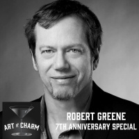 250: Robert Greene | 7th Anniversary Special