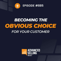 Becoming the Obvious Choice (Part 1)