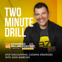 Stop Discounting - Closing Strategies with John Barrows