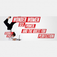 Debora Spar on Women’s (Impossible) Quest for Perfection