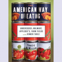 Tracie McMillan on the ’American Way of Eating’