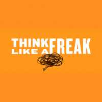 To ‘Think Like a Freak ’ Start with These Three Words 