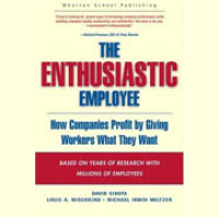 Giving Employees What They Want: The Returns Are Huge